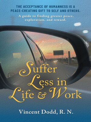 cover image of Suffer Less in Life and Work